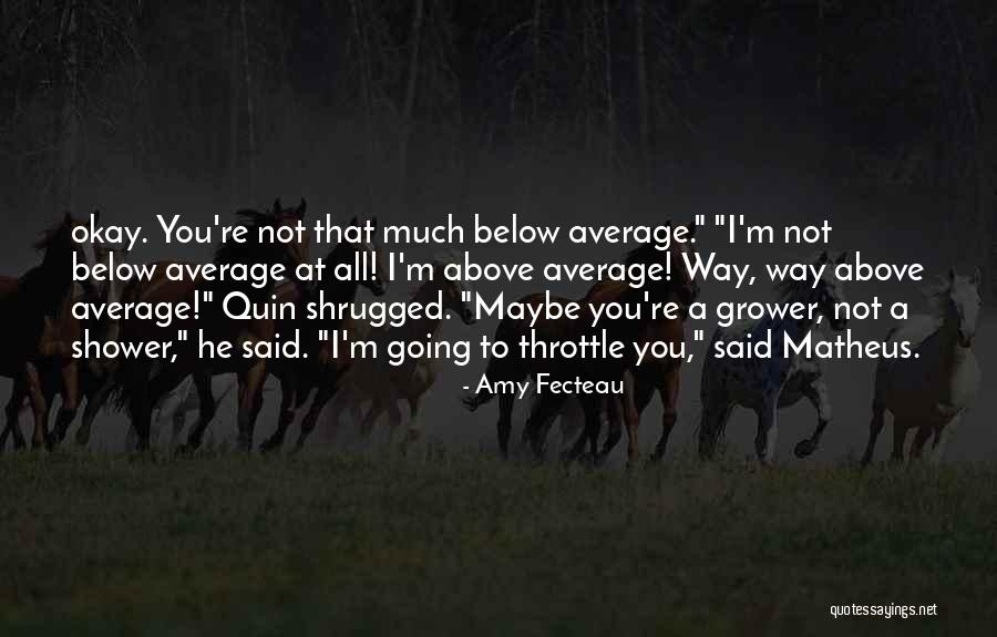 Amy Fecteau Quotes 511891