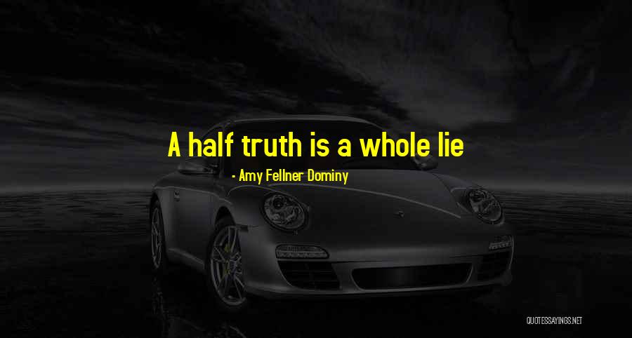 Amy Fellner Dominy Quotes 1574143 Amy Fellner Dominy Quotes 1574143