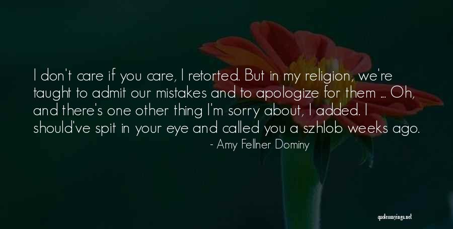 Amy Fellner Dominy Quotes 158904