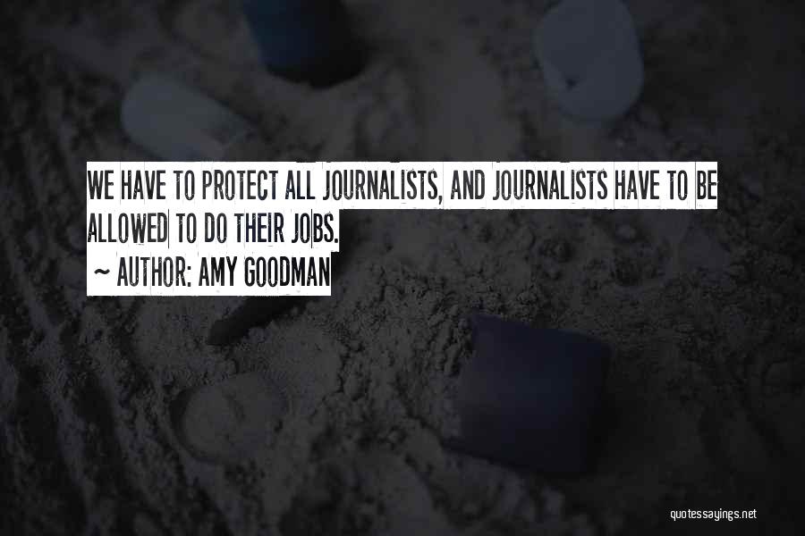 Amy Goodman Quotes 596947