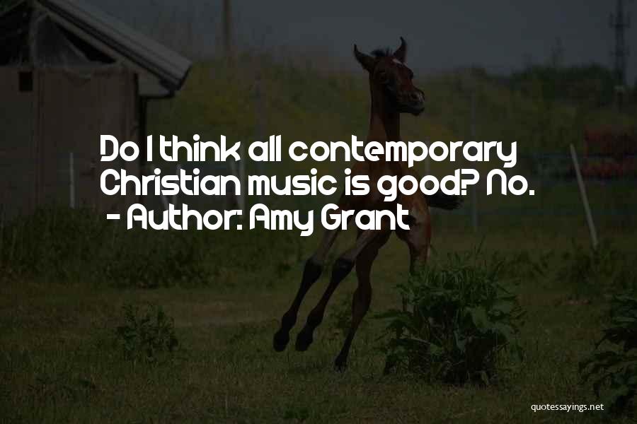 Amy Grant Quotes 1195080