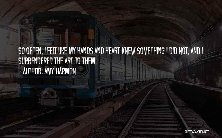 Amy Harmon Quotes 1461569