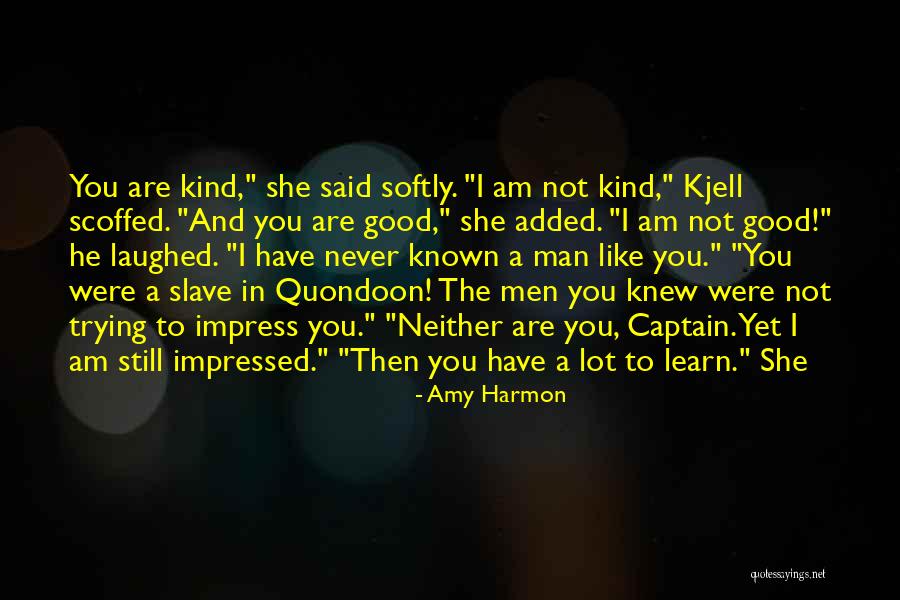 Amy Harmon Quotes 1999282 Amy Harmon Quotes 1999282