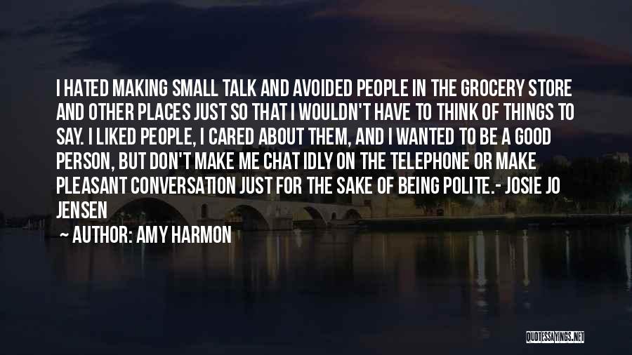 Amy Harmon Quotes 2223765