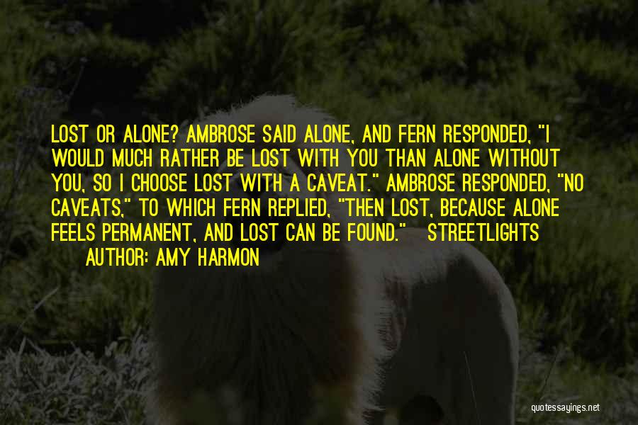 Amy Harmon Quotes 347804
