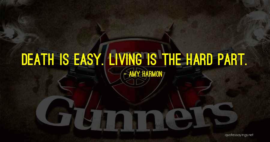 Amy Harmon Quotes 358746