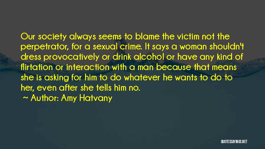 Amy Hatvany Quotes 1322374