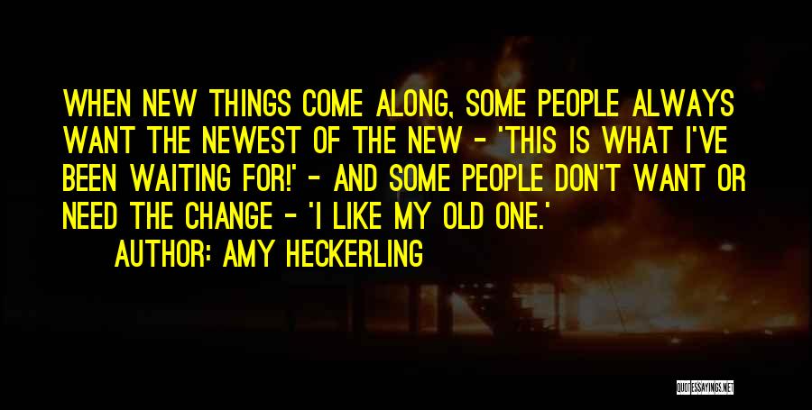 Amy Heckerling Quotes 1087135
