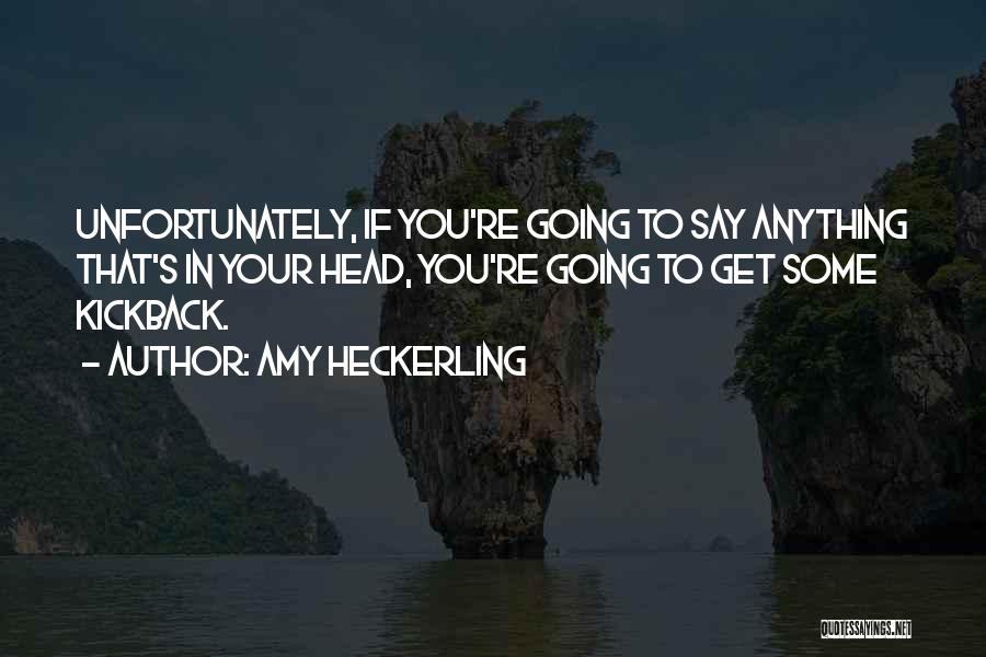 Amy Heckerling Quotes 1174372