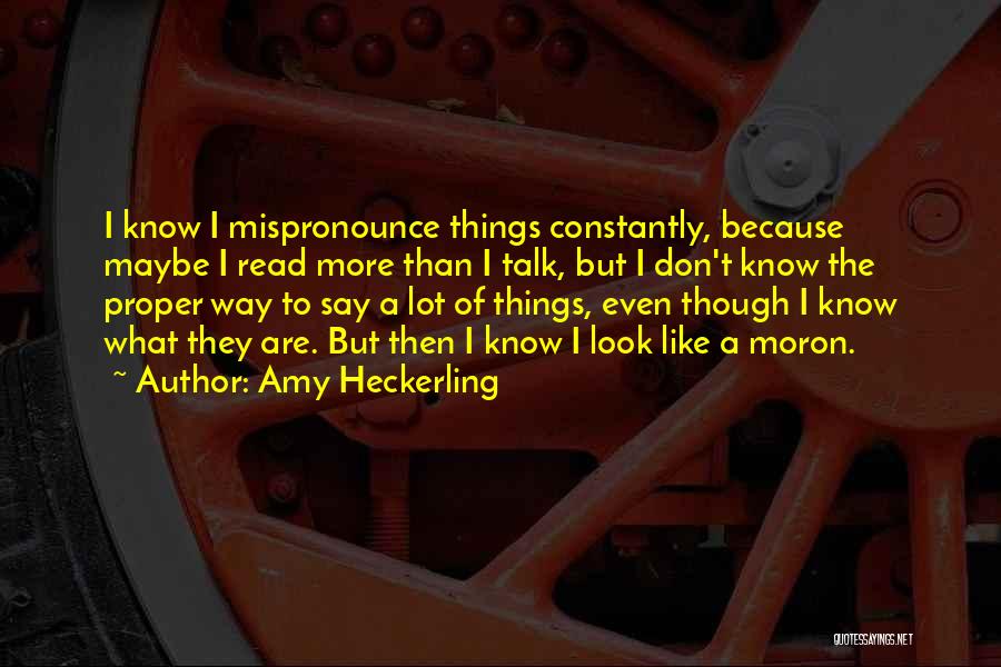 Amy Heckerling Quotes 1194443