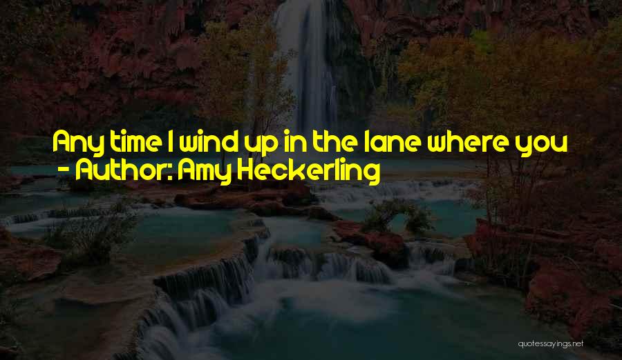 Amy Heckerling Quotes 144457