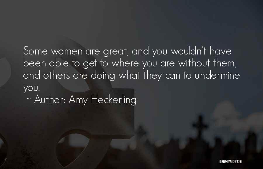 Amy Heckerling Quotes 424854