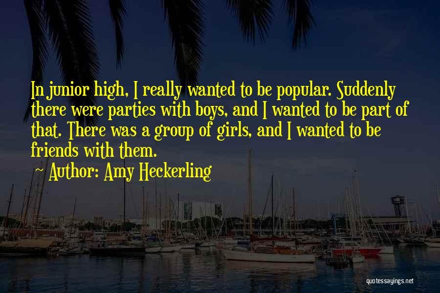 Amy Heckerling Quotes 554905