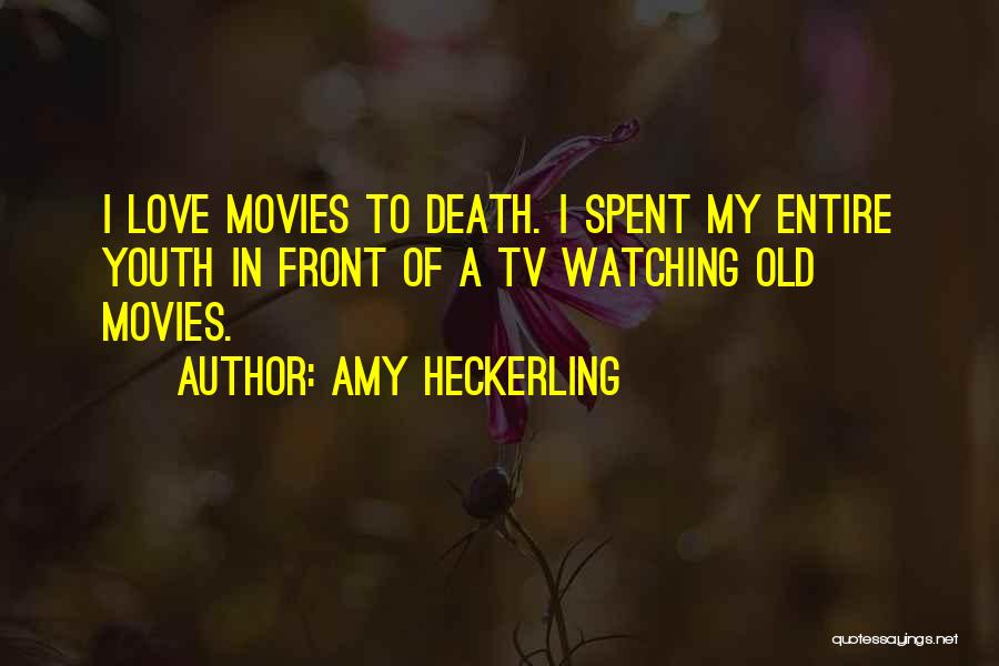 Amy Heckerling Quotes 875655