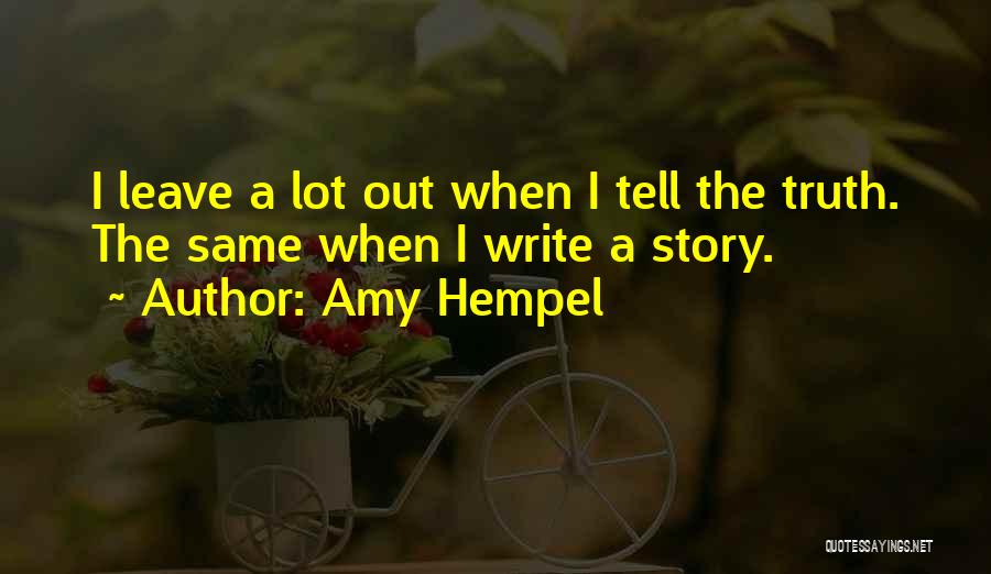 Amy Hempel Quotes 1397439