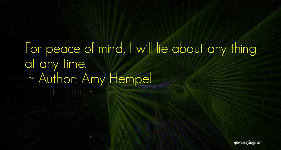 Amy Hempel Quotes 1605693