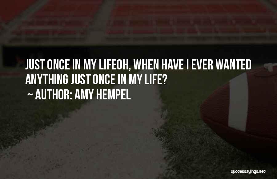 Amy Hempel Quotes 365528