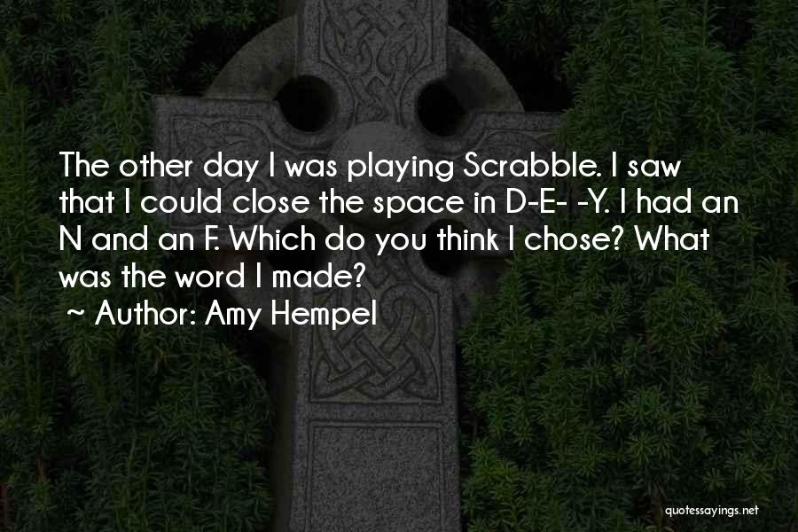 Amy Hempel Quotes 555846