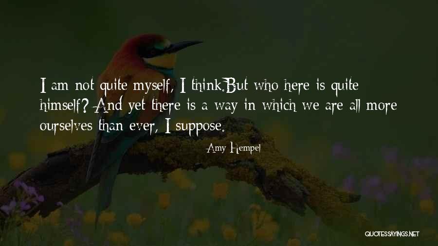 Amy Hempel Quotes 825746