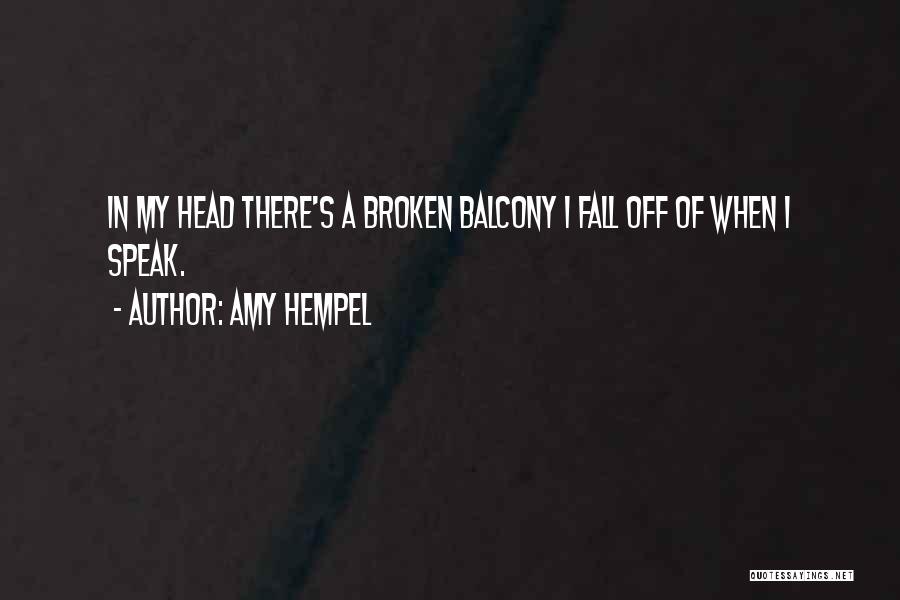 Amy Hempel Quotes 899326