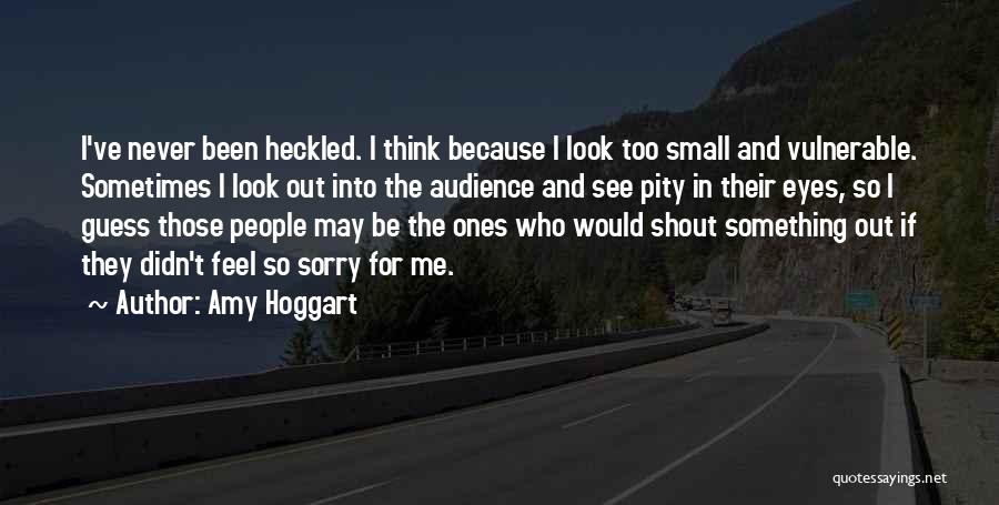 Amy Hoggart Quotes 1419840