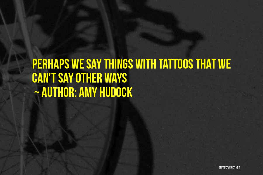 Amy Hudock Quotes 2255267