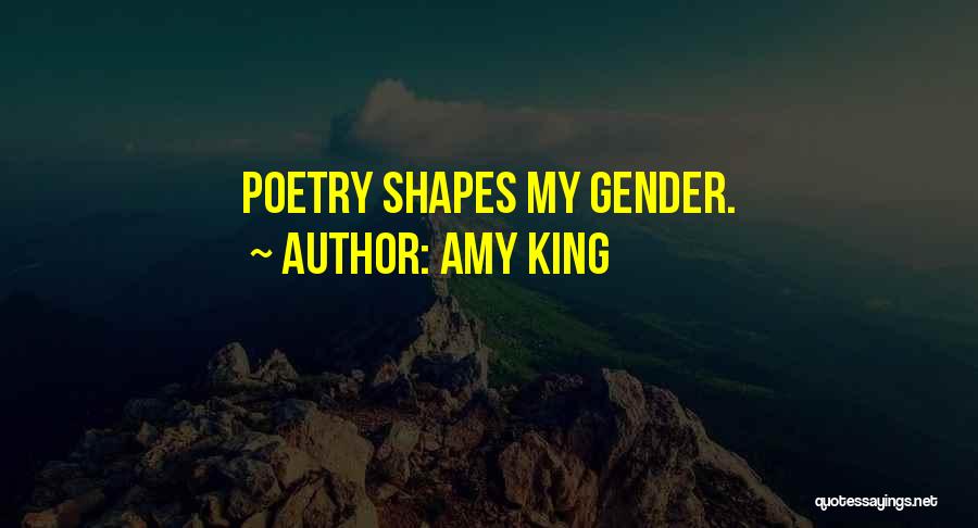 Amy King Quotes 1652423