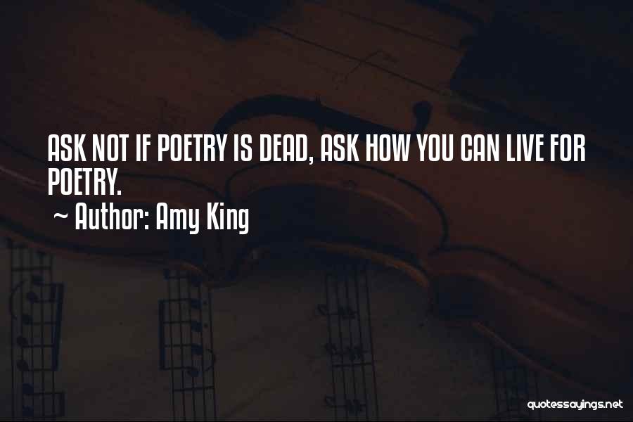 Amy King Quotes 548878