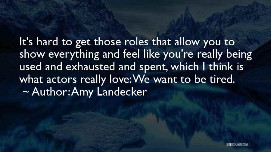 Amy Landecker Quotes 1465942