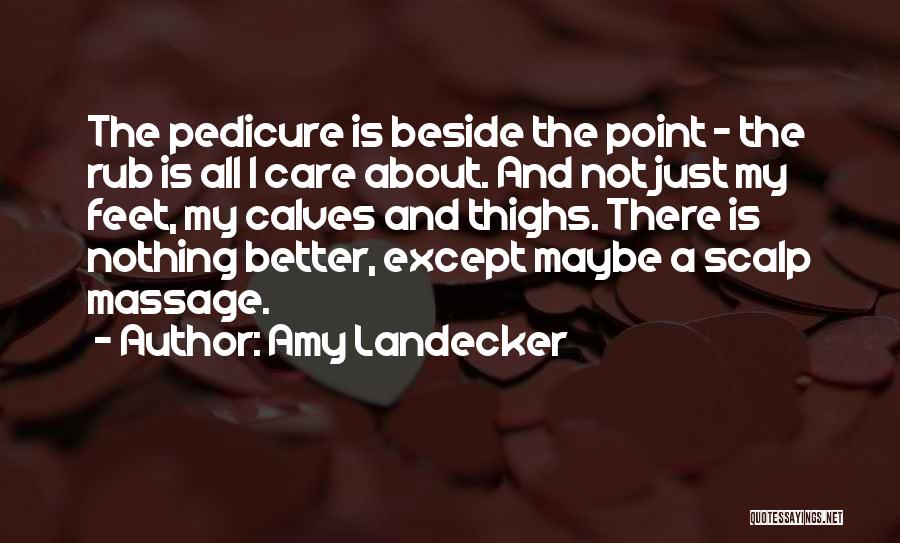 Amy Landecker Quotes 631790