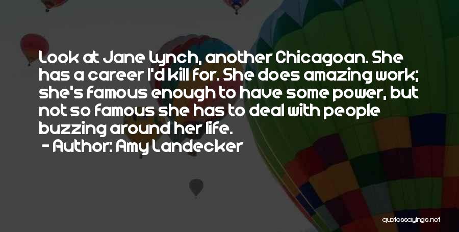 Amy Landecker Quotes 76840