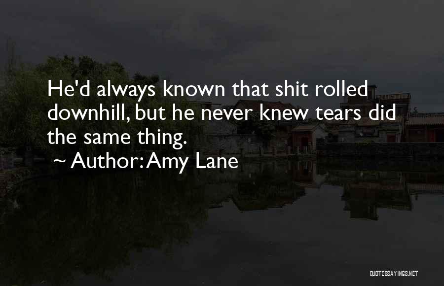 Amy Lane Quotes 1142545