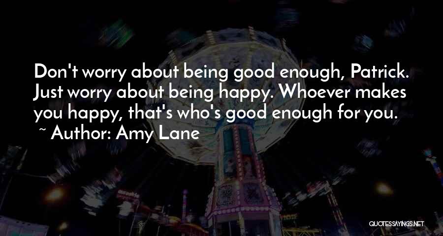 Amy Lane Quotes 2153695