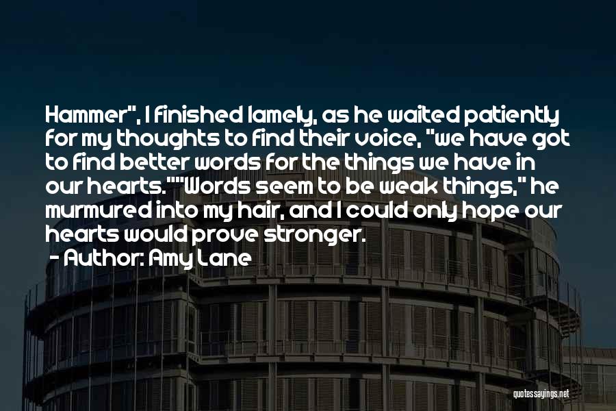 Amy Lane Quotes 330183