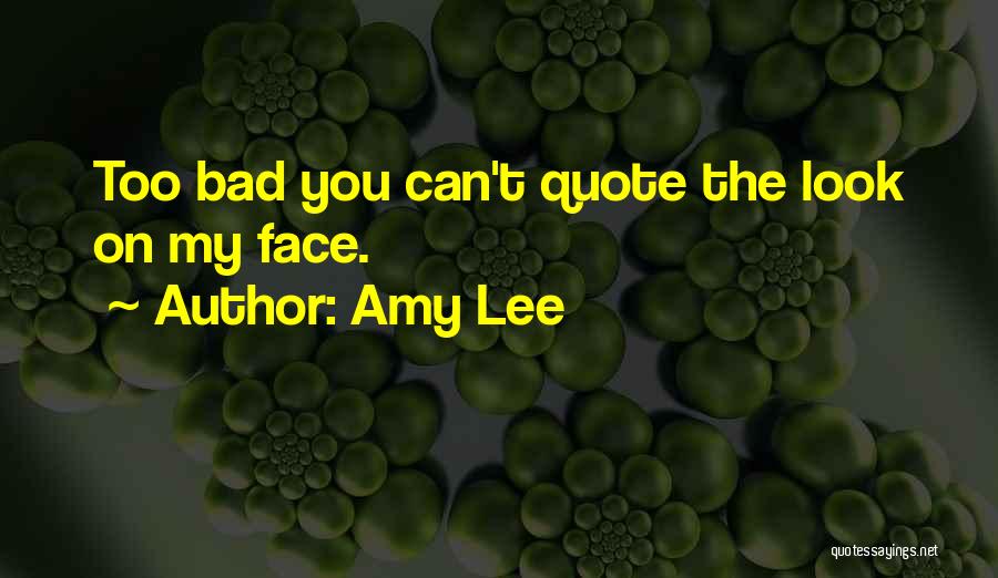 Amy Lee Quotes 1683051