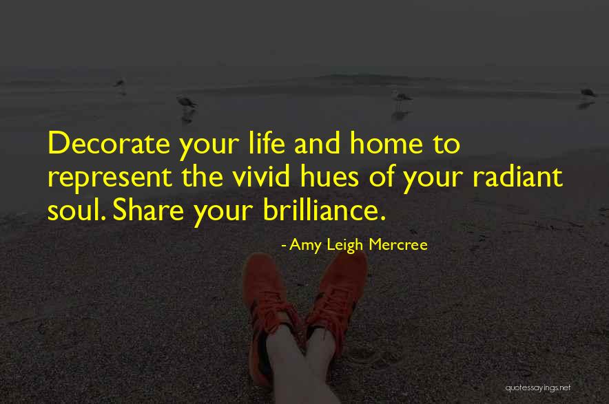 Amy Leigh Mercree Quotes 1546340