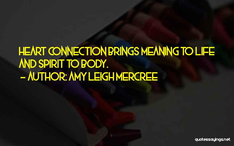 Amy Leigh Mercree Quotes 1621296