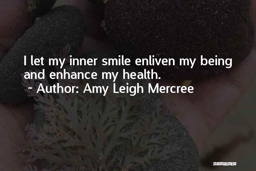 Amy Leigh Mercree Quotes 961671