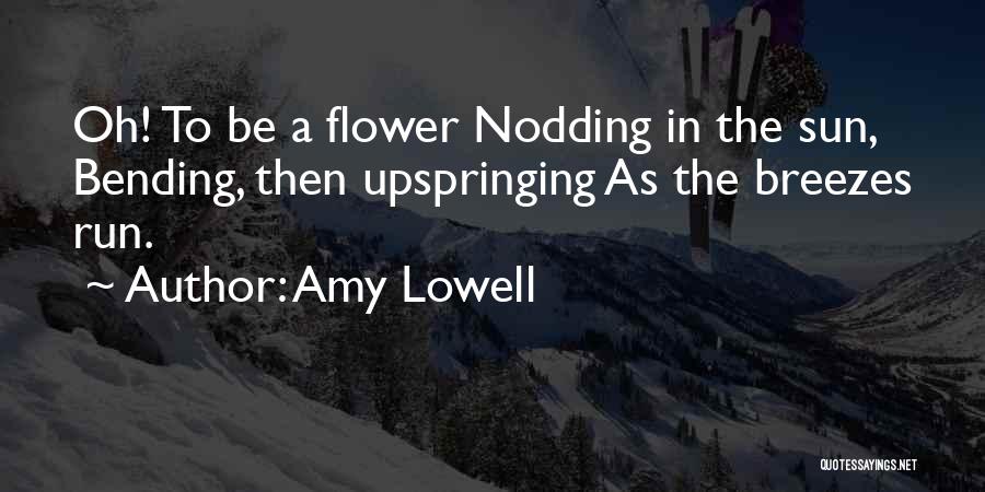 Amy Lowell Quotes 1304320