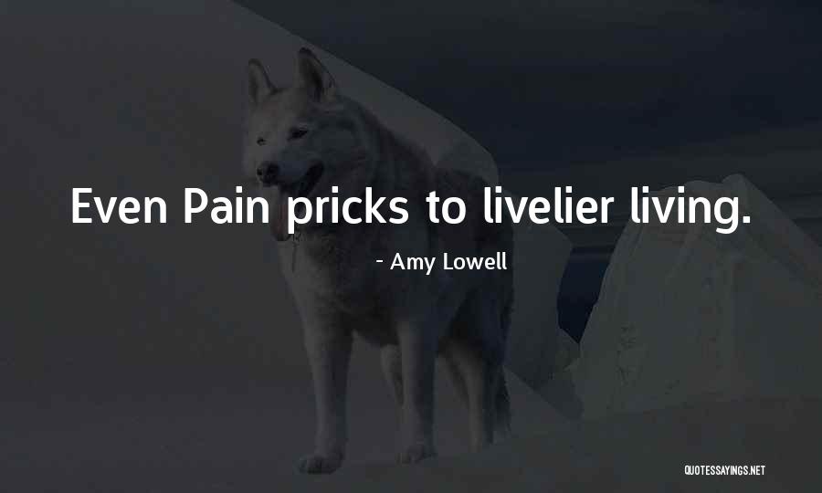 Amy Lowell Quotes 1769350