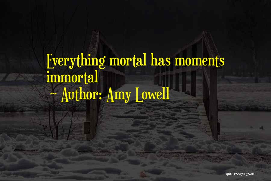Amy Lowell Quotes 288291