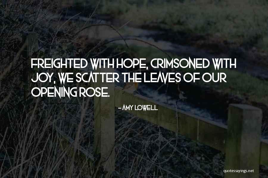 Amy Lowell Quotes 556570