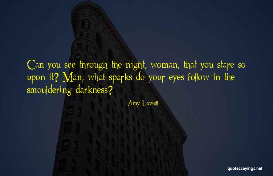 Amy Lowell Quotes 672761