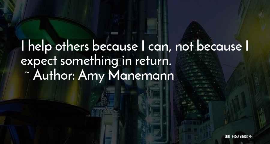 Amy Manemann Quotes 588649