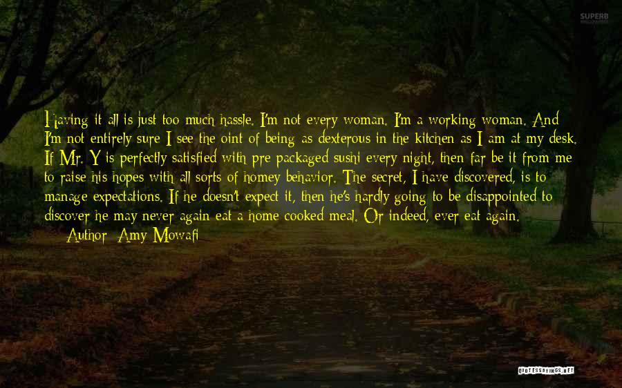 Amy Mowafi Quotes 978766