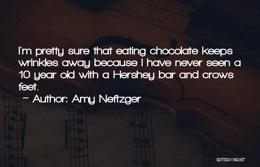 Amy Neftzger Quotes 1167733