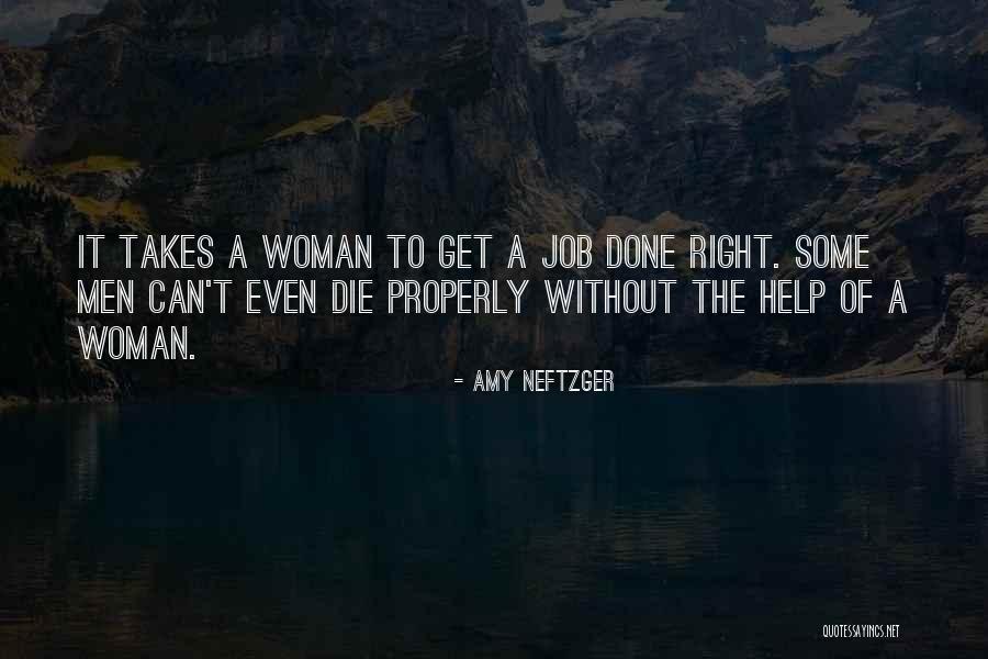 Amy Neftzger Quotes 1464081