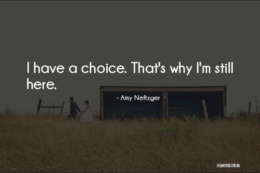 Amy Neftzger Quotes 710067