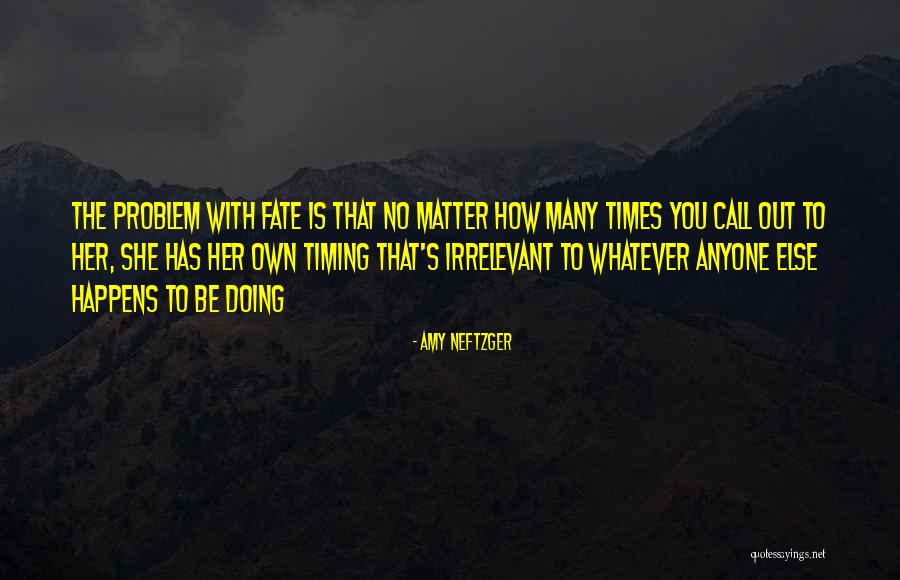 Amy Neftzger Quotes 802476 Amy Neftzger Quotes 802476