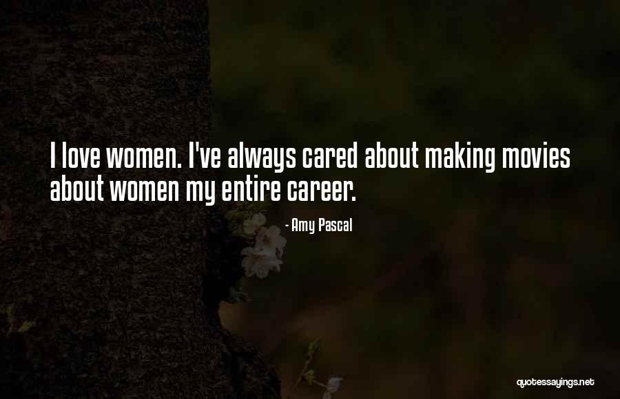 Amy Pascal Quotes 1604993 Amy Pascal Quotes 1604993